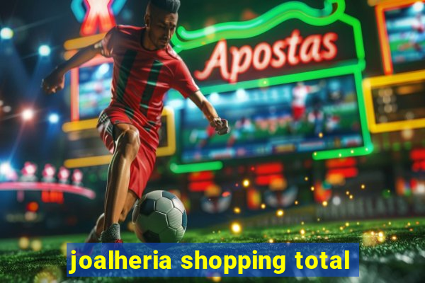 joalheria shopping total